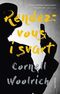 Rendezvous i svart (e-bok) av Cornell Woolrich