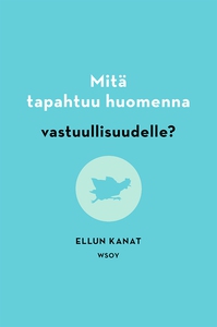 Mitä tapahtuu huomenna vastuullisuudelle? (e-bo