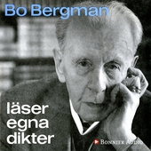 Bo Bergman läser egna dikter