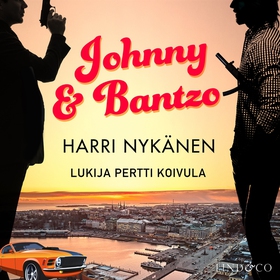 Johnny & Bantzo (ljudbok) av Harri Nykänen