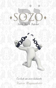 Sozo - en bok om inre helande (e-bok) av Katrin