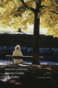 Agneta Grahn och döden (e-bok) av Birgitta vonO