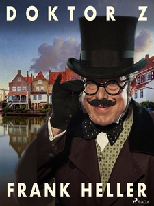 Doktor Z. (e-bok) av Frank Heller