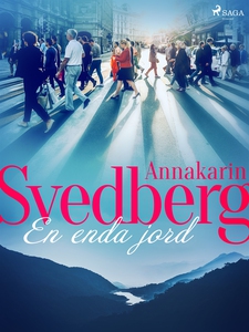 En enda jord (e-bok) av Annakarin Svedberg