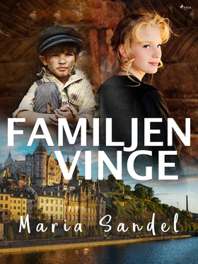 Familjen Vinge (e-bok) av Maria Sandel