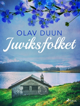 Juviksfolket (e-bok) av Olav Duun