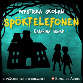 Spöktelefonen (ljudbok) av Katarina Genar