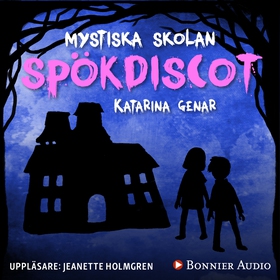 Spökdiscot (ljudbok) av Katarina Genar