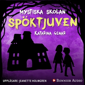 Spöktjuven (ljudbok) av Katarina Genar