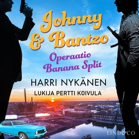 Johnny & Bantzo (ljudbok) av Harri Nykänen