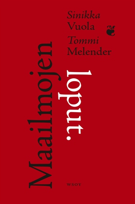 Maailmojen loput (e-bok) av Tommi Melender, Sin