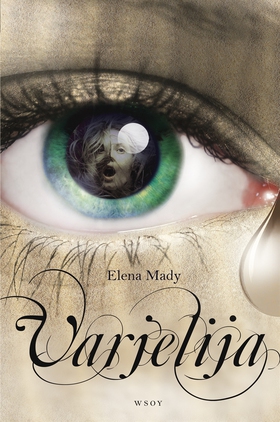 Varjelija (e-bok) av Elena Mady