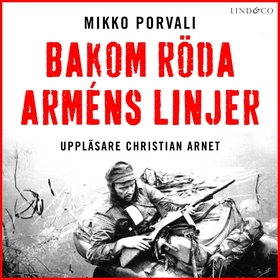 Bakom Röda arméns linjer (ljudbok) av Mikko Por