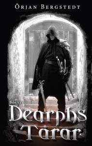 Dearphs Tårar (e-bok) av Örjan Bergstedt