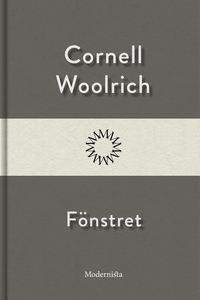 Fönstret (e-bok) av Cornell Woolrich