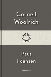 Paus i dansen (e-bok) av Cornell Woolrich