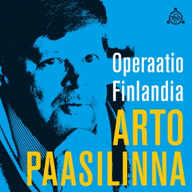 Operaatio Finlandia (ljudbok) av Arto Paasilinn