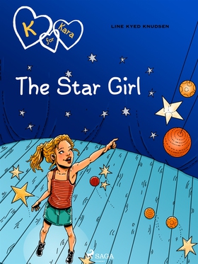 K for Kara 10 - The Star Girl (e-bok) av Line K