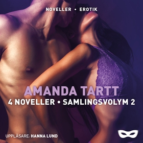 Amanda Tartt 4 noveller samlingsvolym 2 (ljudbo