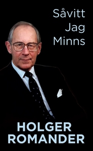 Såvitt jag minns (e-bok) av Holger Romander