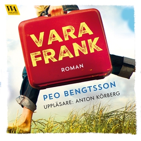 Vara Frank (ljudbok) av Peo Bengtsson