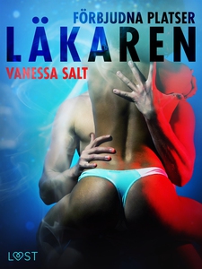 Förbjudna platser: Läkaren (e-bok) av Vanessa S