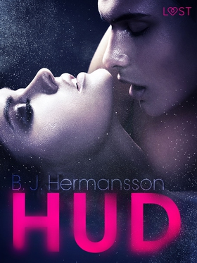 Hud (e-bok) av B. J. Hermansson