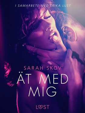 Ät med mig (e-bok) av Sarah Skov