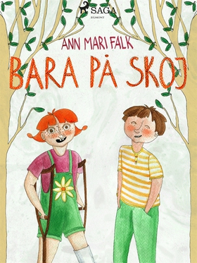 Bara på skoj (e-bok) av Ann Mari Falk