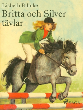 Britta och Silver tävlar (e-bok) av Lisbeth Pah