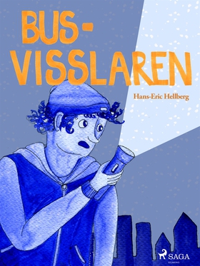 Bus-visslaren (e-bok) av Hans-Eric Hellberg