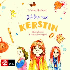 Det fina med Kerstin (ljudbok) av Helena Hedlun