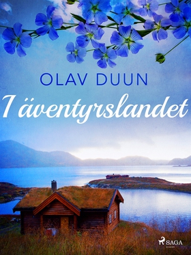 I äventyrslandet (e-bok) av Olav Duun