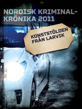 Konststölden från Larvik (e-bok) av Diverse, Di