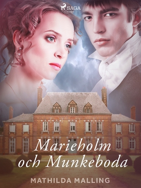 Marieholm och Munkeboda (e-bok) av Mathilda Mal
