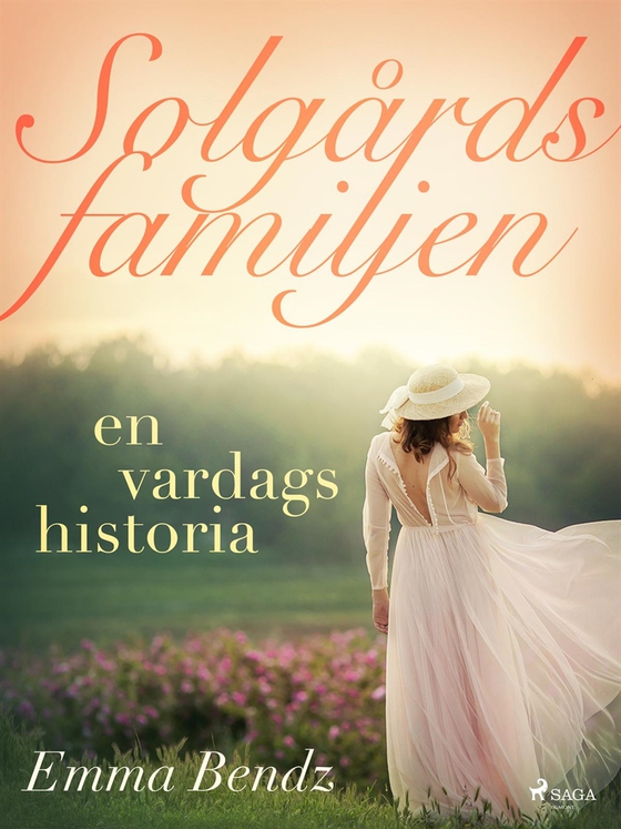 Solgårdsfamiljen – en vardagshistoria