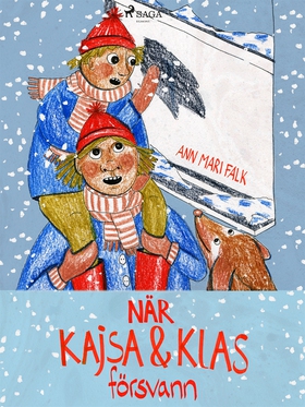 När Kajsa och Klas försvann (e-bok) av Ann Mari