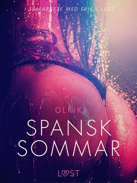 Spansk sommar (e-bok) av Olrik