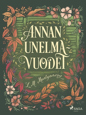 Annan unelmavuodet (e-bok) av L. M. Montgomery,