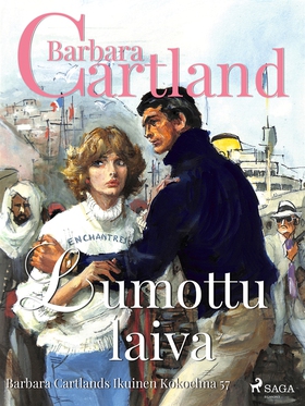 Lumottu laiva (e-bok) av Barbara Cartland