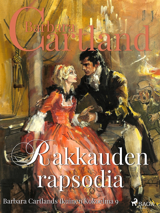 Rakkauden rapsodia (e-bok) av Barbara Cartland