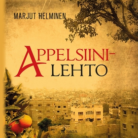 Appelsiinilehto (ljudbok) av Marjut Helminen