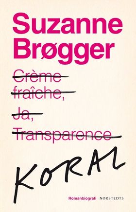 Koral (e-bok) av Suzanne Brøgger