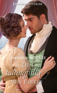 Den talangfulla miss Parker (e-bok) av Amanda M