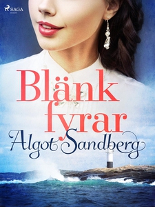 Blänkfyrar (e-bok) av Algot Sandberg