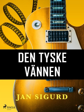 Den tyske vännen (e-bok) av Jan Sigurd