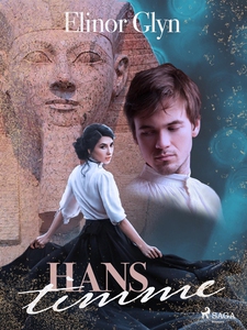 Hans timme (e-bok) av Elinor Glyn