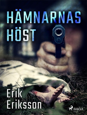 Hämnarnas höst (e-bok) av Erik Eriksson