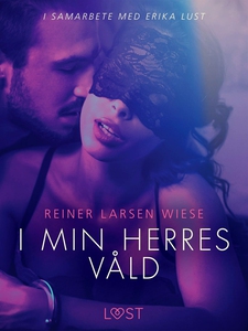I min herres våld (e-bok) av Reiner Larsen Wies