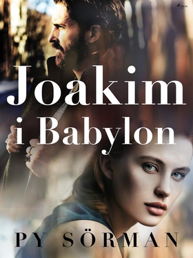 Joakim i Babylon (e-bok) av Py Sörman
